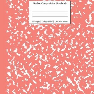 Notebooks College Ruled Marble Composition Notebook College Ruled: Coral Pink Marble Notebooks, School Supplies, Notebooks for School, Book 9, (Paperback)
