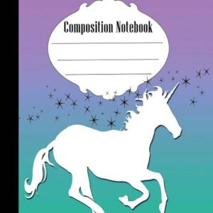 Composition Notebook: Pretty Stars and Unicorn Composition Notebook Wide Ruled 7.5 x 9.25 in, 100 pages book for kids, teens, school, students and teachers (Paperback)