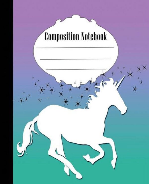 Composition Notebook: Pretty Stars and Unicorn Composition Notebook Wide Ruled 7.5 x 9.25 in, 100 pages book for kids, teens, school, students and teachers (Paperback)